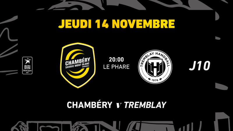 Chambéry vs Tremblay : les infos pratiques