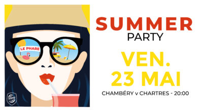 Chambéry vs Chartres & Summer Party : Les infos pratiques