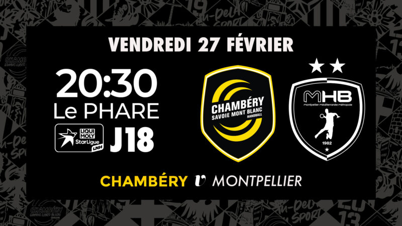 Chambéry vs Montpellier : les infos billetterie 🎟️
