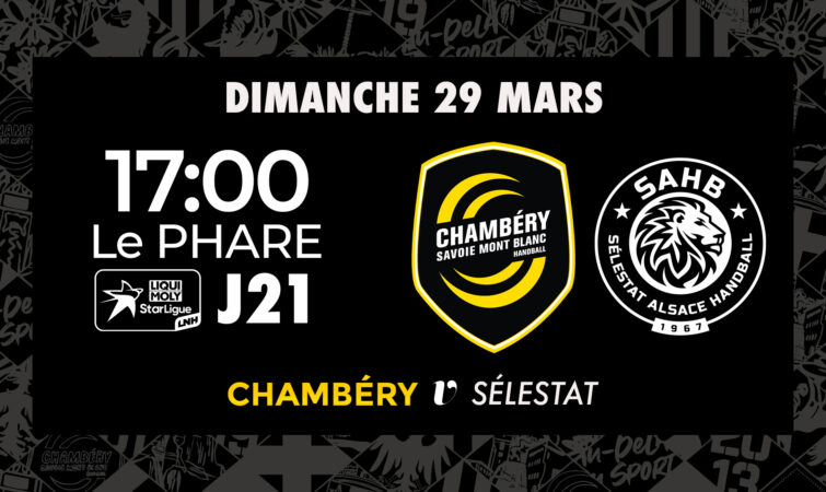 🎟️ Chambéry - Sélestat : billetterie ouverte
