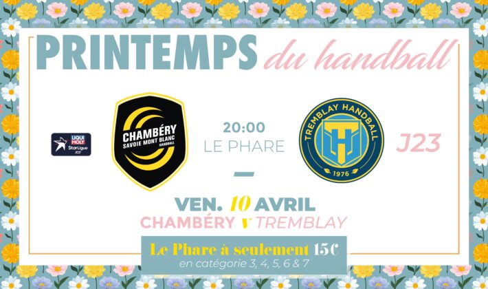 🎟️ Chambéry - Tremblay : billetterie ouverte