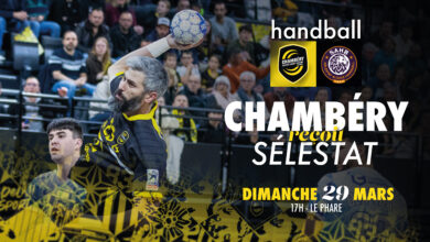 Chambéry vs Sélestat : les infos pratiques