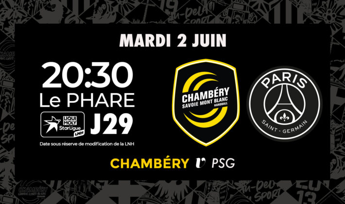 Chambéry vs Paris : les infos billetterie 🎟️