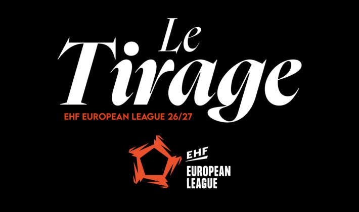 Tirage EHF European League 26/27
