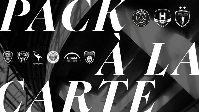 NOUVEAUTÉ : le Pack à la Carte 🎟️