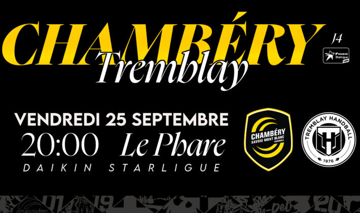 Chambéry v Tremblay : Billetterie ouverte !
