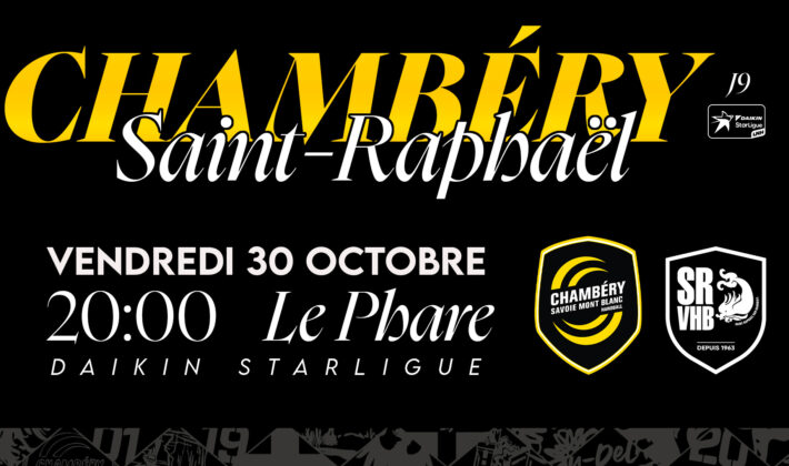 Billetterie ouverte pour Chambéry vs Saint-Raphaël : le retour de la Bodega