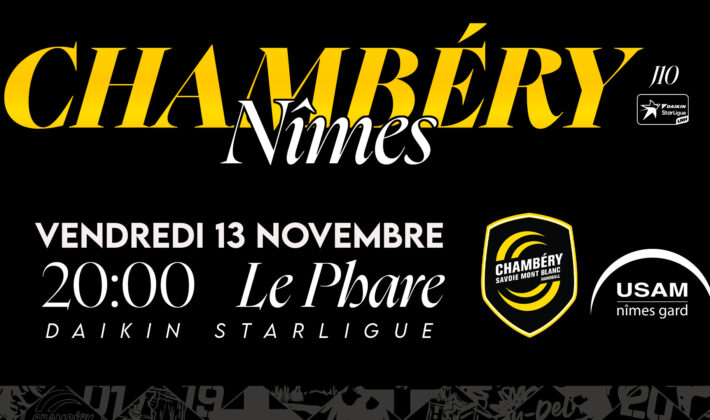 Chambéry vs Nîmes : vendredi 13 novembre 🎟️