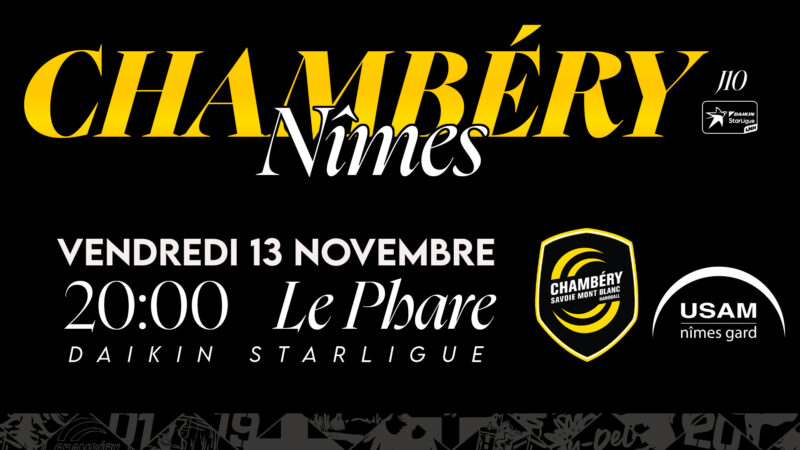 Chambéry vs Nîmes : vendredi 13 novembre 🎟️